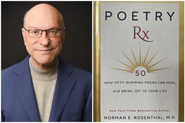 Dr. Norman Rosenthal has prescribed poetry for the mind to battle depression.