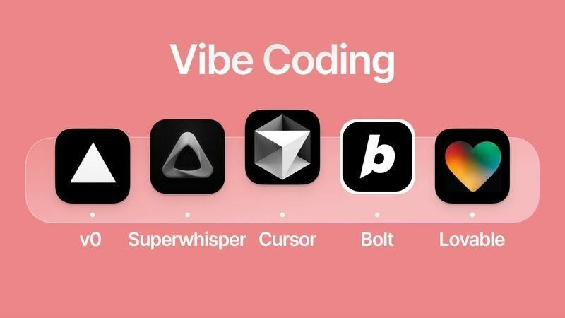 Vibe coding.
